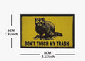 Don’t Touch My Trash