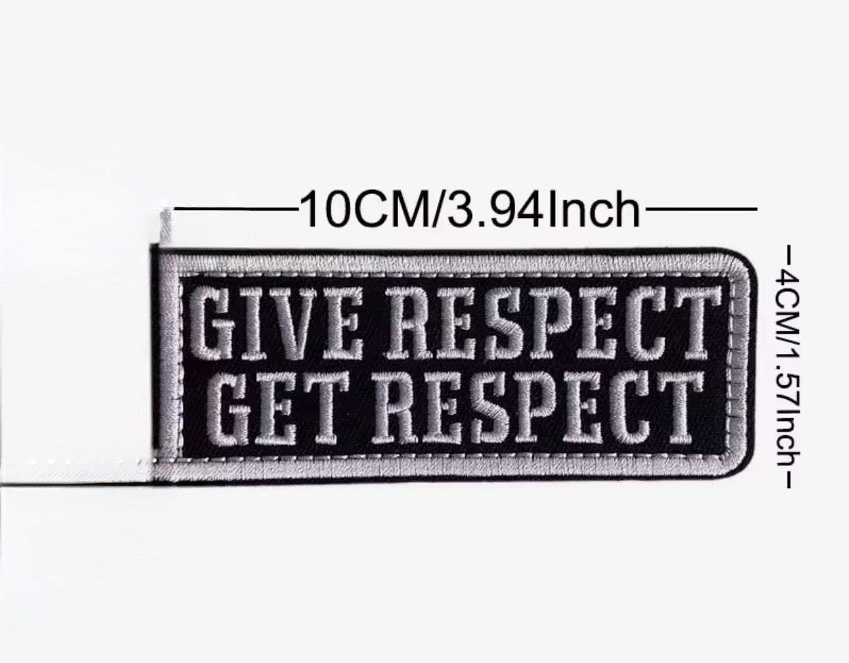 Give Respect Get Respect