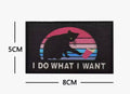 I Do What I Want